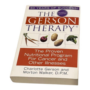 The Gerson Therapy Charlotte Gerson Morton Walker Health Cancer Diet Book PB